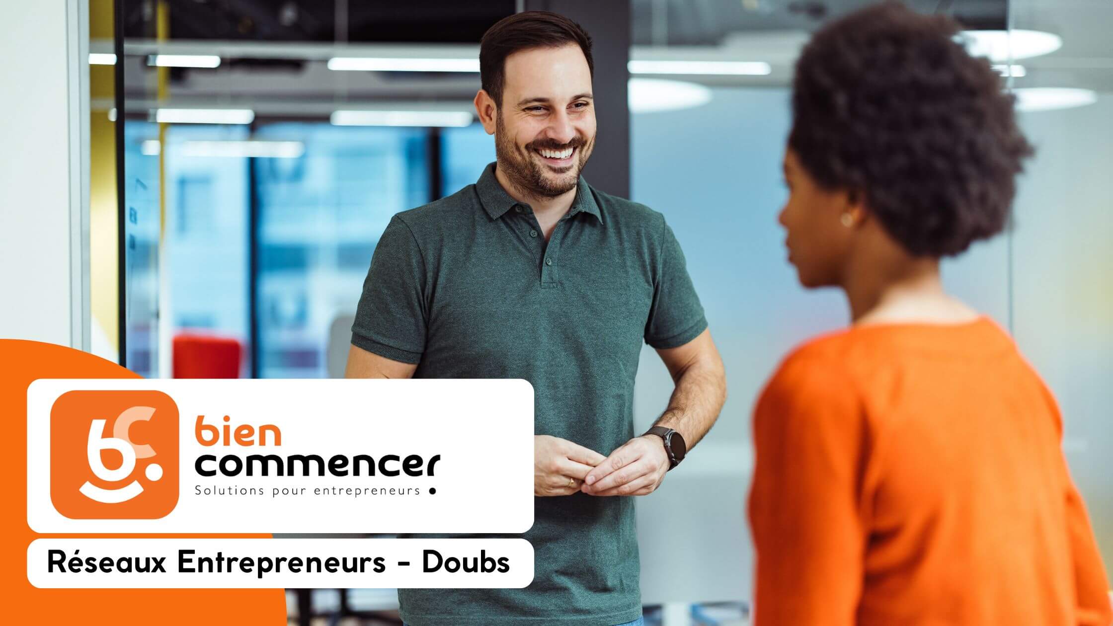 En quoi consiste un accompagnement BienCommencer pour un entrepreneur à Besançon qui cherche a créer son entreprise ?
